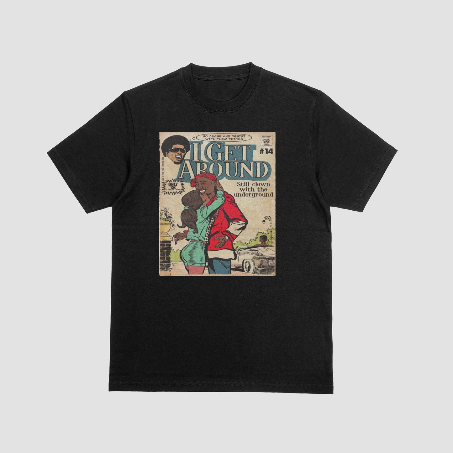 Street Jeanius 2pac I Get Around Tee