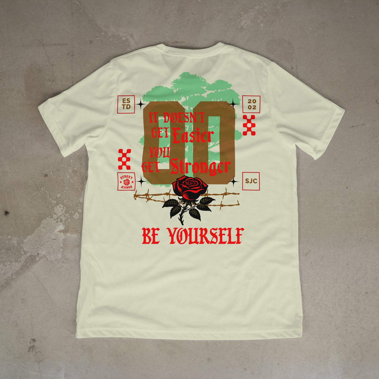 Street Jeanius Be Yourself Tee
