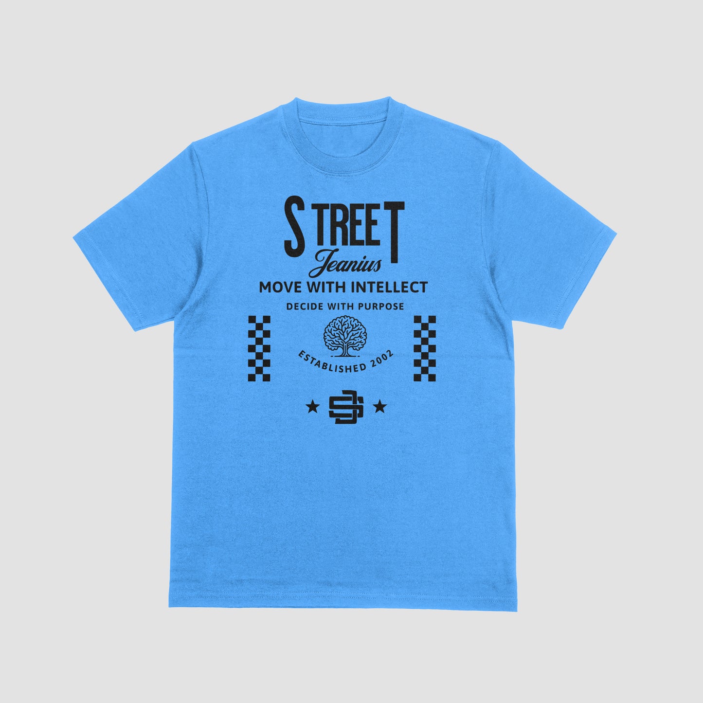 Street Jeanius Move With Purpose Tee