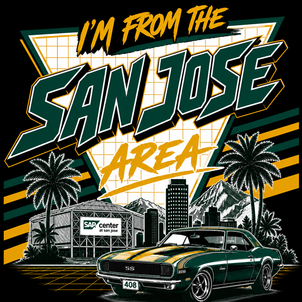 Im From The San Jose Area Graphic Tee
