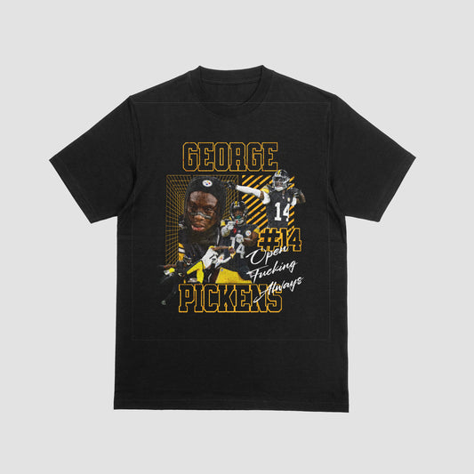 Street Jeanius George Pickens Open Fu#!*ng Always Tee