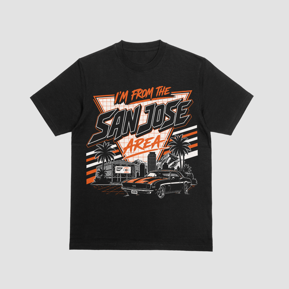 Im From The San Jose Area Graphic Tee